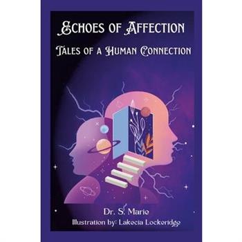 Echoes of Affection