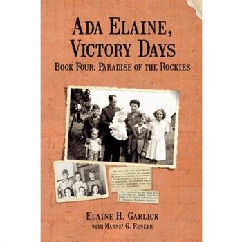 Ada Elaine, Victory Days Book 4