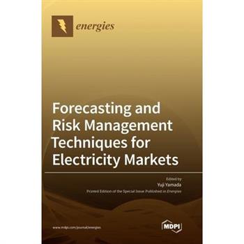 Forecasting and Risk Management Techniques for Electricity Markets