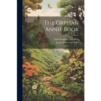 The Orphan Annie Book