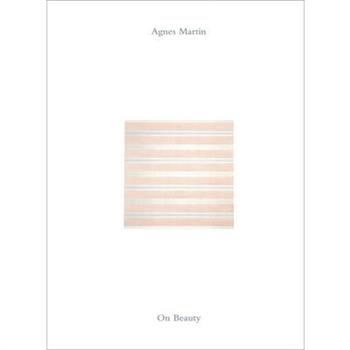 Agnes Martin: On Beauty