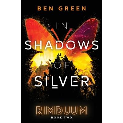 In Shadows of Silver