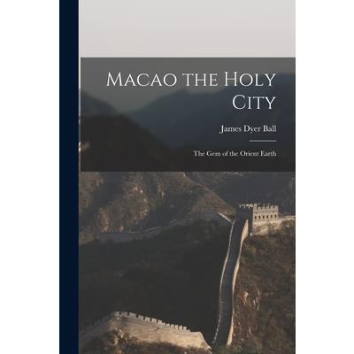 Macao the Holy City