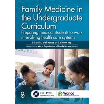 Family Medicine in the Undergraduate Curriculum
