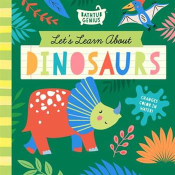 Let’s Learn about Dinosaurs
