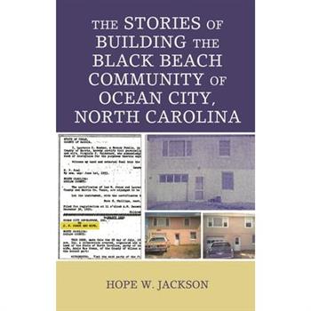 The Stories of Building the Black Beach Community of Ocean City, North Carolina