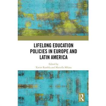 Lifelong Education Policies in Europe and Latin America
