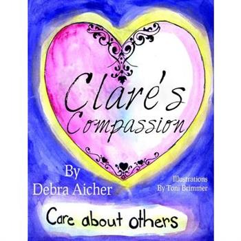 Clare's Compassion