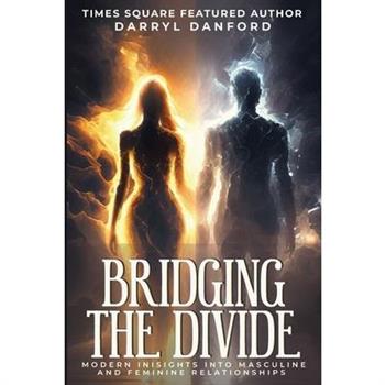 Bridging the Divide