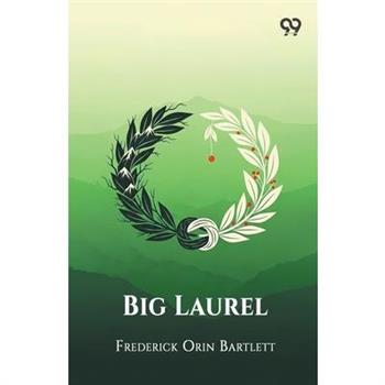 Big Laurel