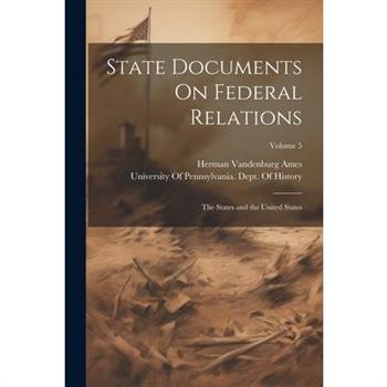 State Documents On Federal Relations