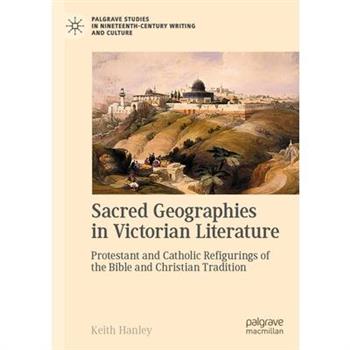 Sacred Geographies in Victorian Literature
