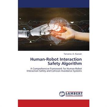 Human-Robot Interaction Safety Algorithm