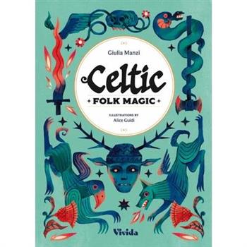 Celtic Folk Magic