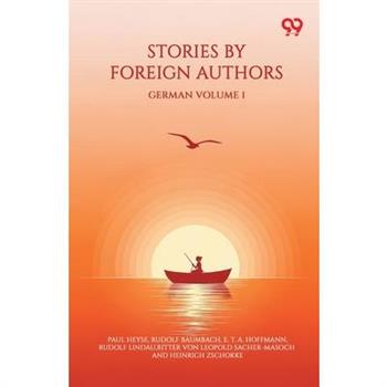 Stories By Foreign Authors German Volume 1