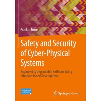 Safety and Security of Cyber-Physical Systems