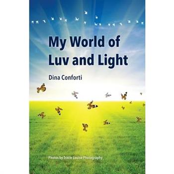 My World of Luv and Light