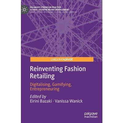 Reinventing Fashion Retailing
