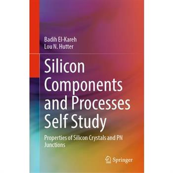 Silicon Components and Processes Self Study