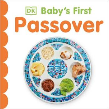 Baby’s First Passover