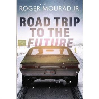 Road Trip to the Future