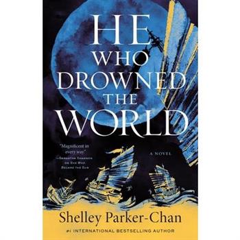 He Who Drowned the World