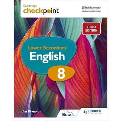 Cambridge Checkpoint Lower Secondary English Student’s Book 8