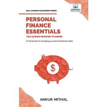 Personal Finance Essentials You Always Wanted to Know