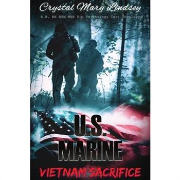 U.S. Marine Vietnam Sacrifice