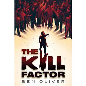The Kill Factor