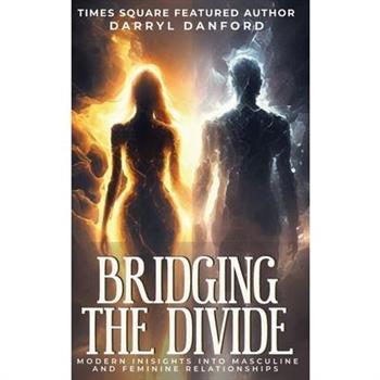 Bridging the Divide