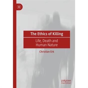 The Ethics of Killing