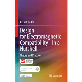 Design for Electromagnetic Compatibility--In a Nutshell