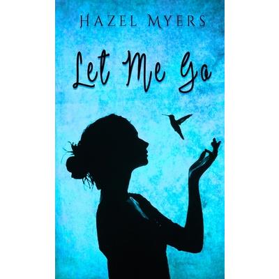 Let Me Go