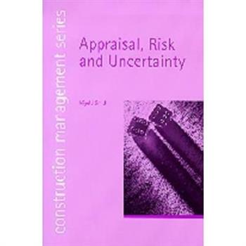 Appraisal, Risk and Uncertainty (Construction Management Series) (Student Paperbacks)