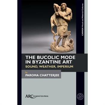 The Bucolic Mode in Byzantine Art