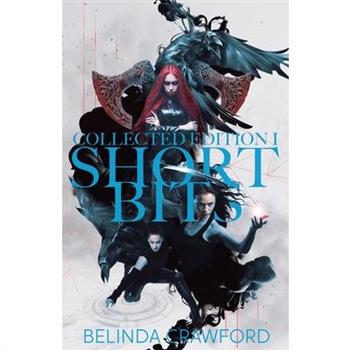 Short Bits Collected Edition 1