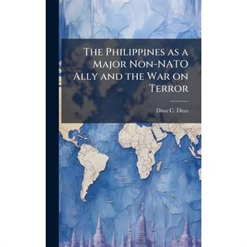 The Philippines as a Major Non-NATO Ally and the War on Terror