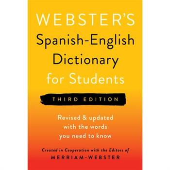 Webster's Spanish-English Dictionary for Students, Third Edition