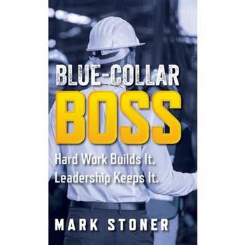 Blue-Collar Boss
