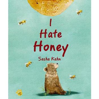 I Hate Honey