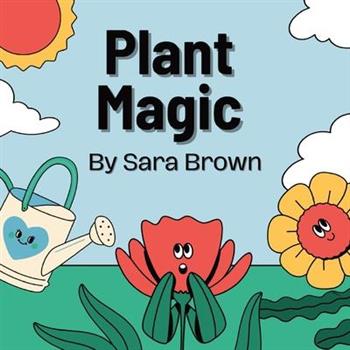 Plant Magic