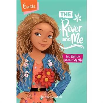 Evette: The River and Me