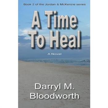 A Time to Heal