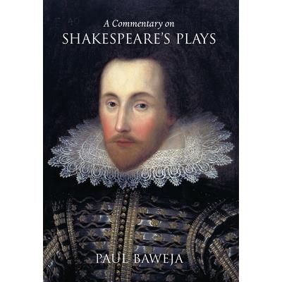 A Commentary on Shakespeare's Plays