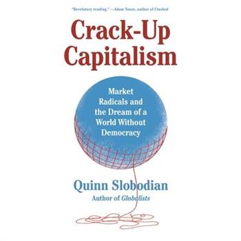 Crack-Up Capitalism