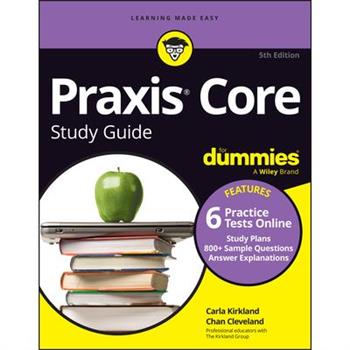 PRAXIS Core Study Guide for Dummies