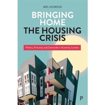 Bringing Home the Housing Crisis