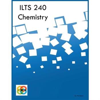 ILTS 240 Chemistry