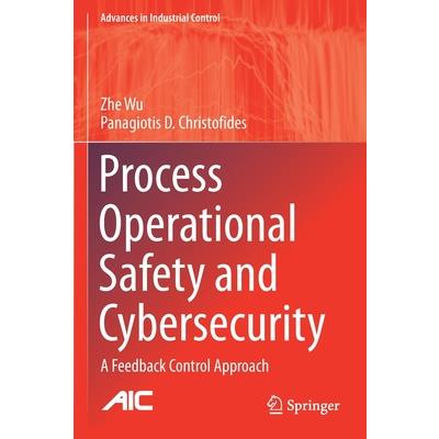 Process Operational Safety and Cybersecurity